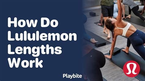 lululemon lengths